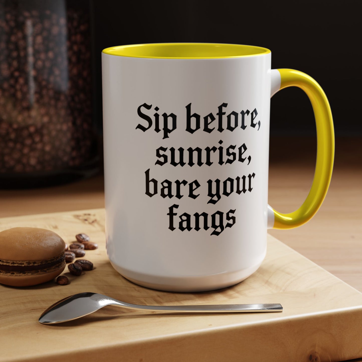 Sip Before Sunrise, Gothic Style, Perfect for Morning Coffee, Halloween Gift, Unique Home Decor, Sarcastic Quote Mug
