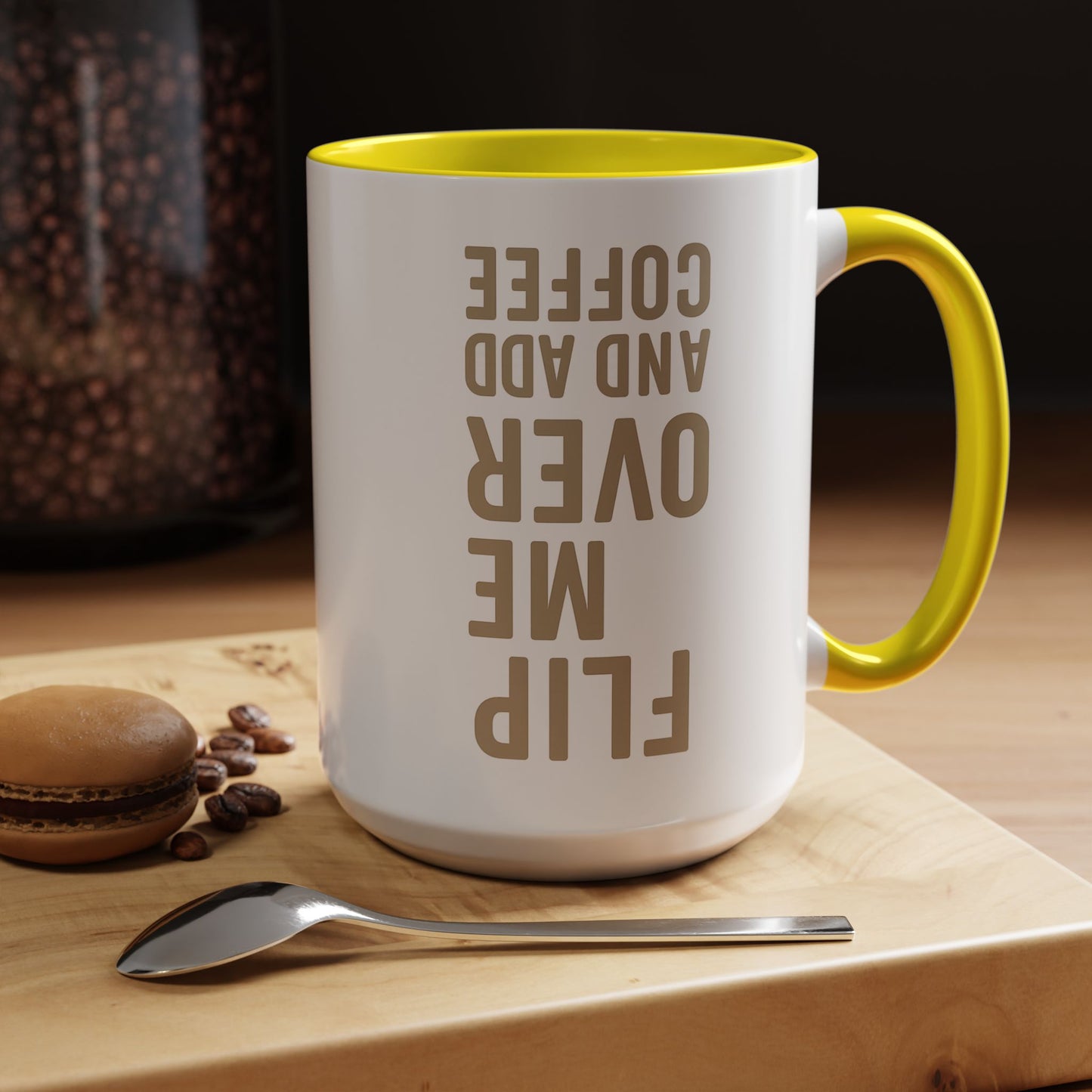 Flip Me Over and Add Coffee - Funny Coffee Mug Stylish Gift for Coffee Lovers