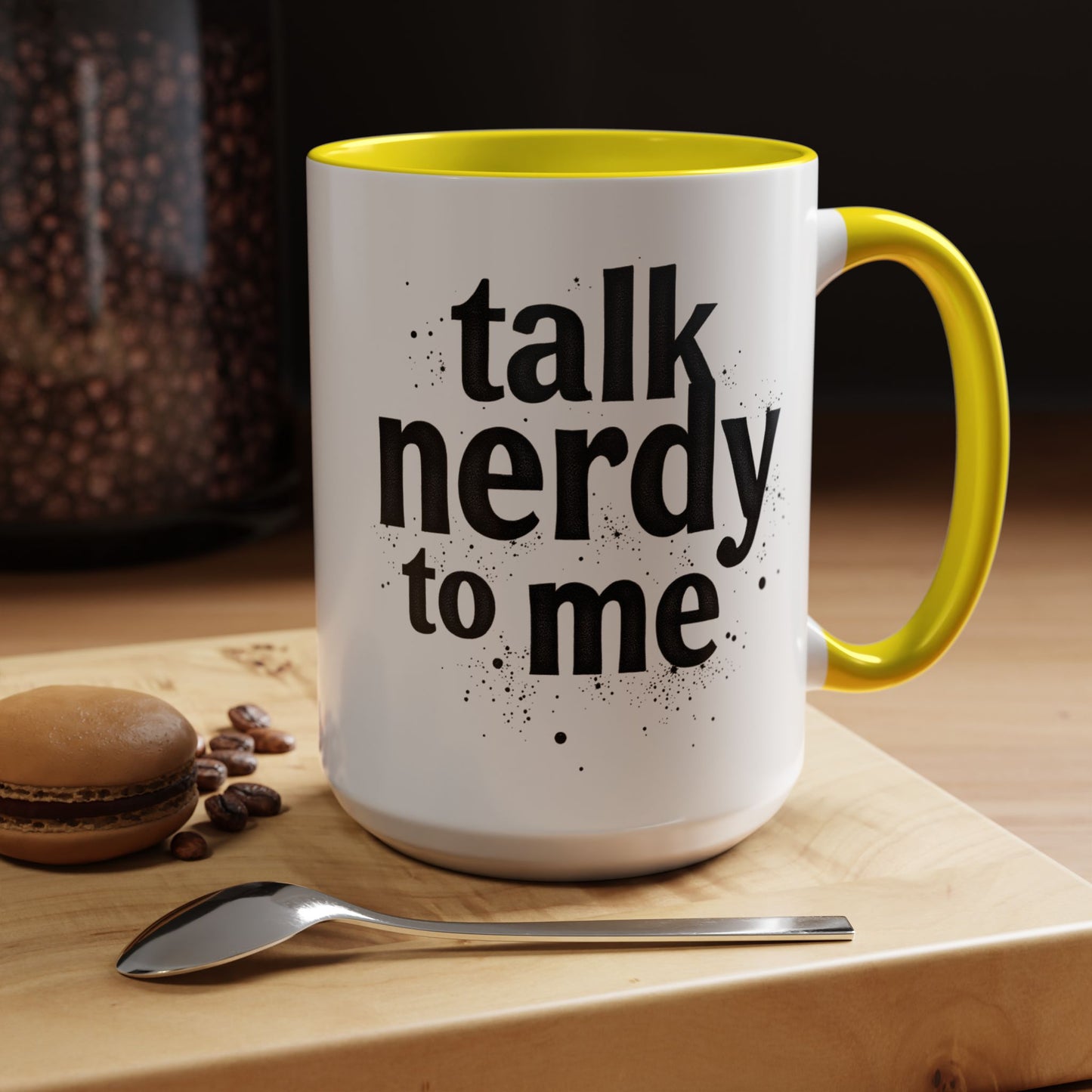Talk Nerdy to Me - Accent Coffee Mug - Fun Gift for Geeks