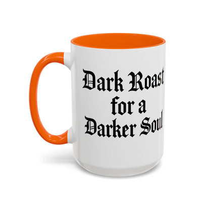 Dark Roast for a Darker Soul, Unique Gift for Coffee Lovers, Halloween Decor, Espresso Mug, Birthday Gift, [...]