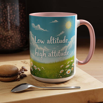 Low Altitude, High Attitude | Motivational Gift for Coffee Lovers, Nature Enthusiasts, Office Decor, [...]