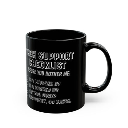 Tech Support Checklist Mug, Funny Coffee Cup for IT Professionals, Gift for Geeks, Office Humor, Programmer Mug