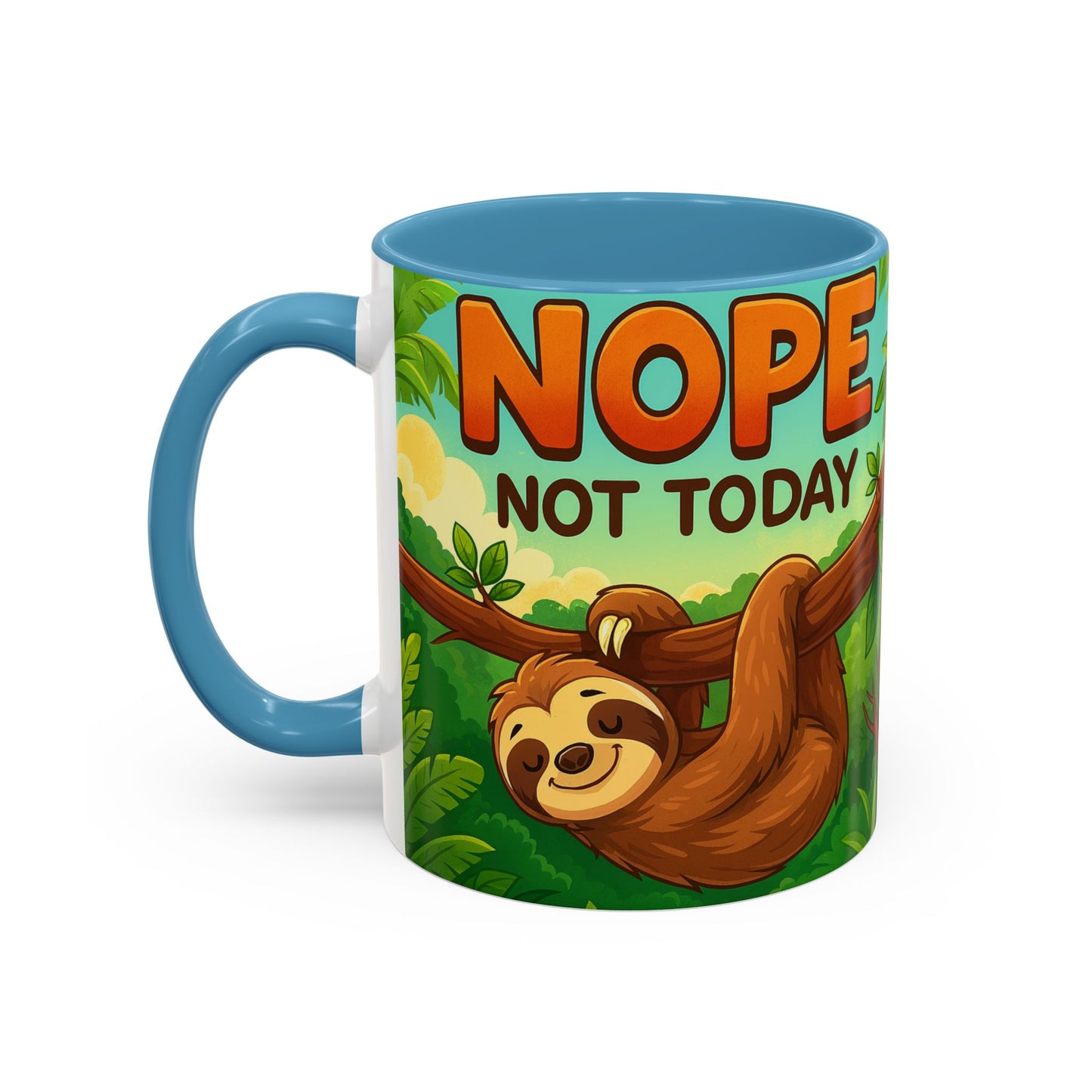 Sloth Nope Not Today-Themed Coffee Mug, Humorous Accent Mug for Animal Lovers, Perfect for Birthdays