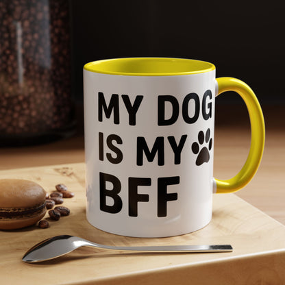 My Dog is My BFF, Pet Owner Gift, Animal Lover Mug, Cute Dog Theme, Personalized Pet Mug