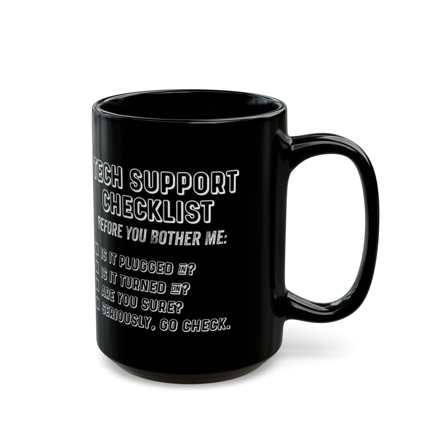 Tech Support Checklist Mug, Funny Coffee Cup for IT Professionals, Gift for Geeks, Office Humor, Programmer Mug