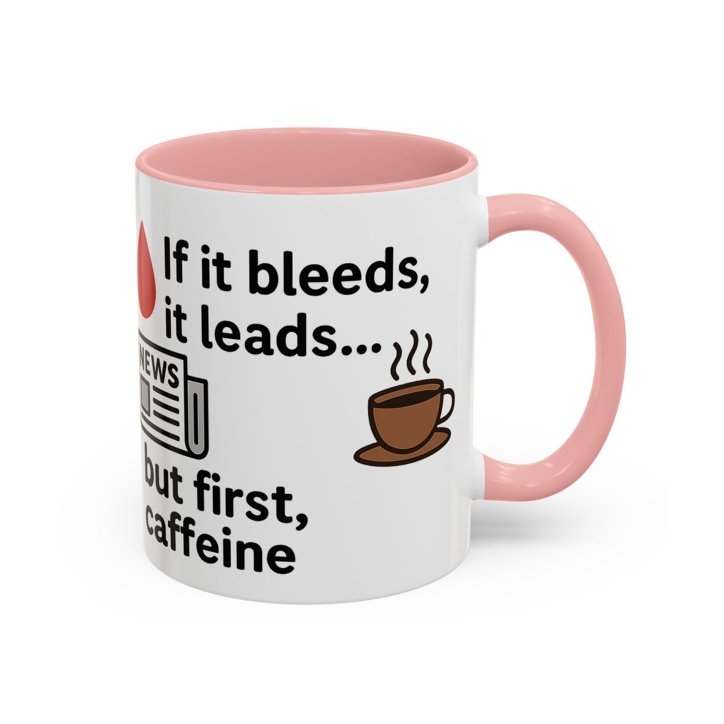 If it Bleeds it Leads Gift for Journalists, Writers, News Lovers, Unique Mug for Work or Home