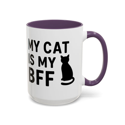 My Cat is My BFF - Perfect Gift for Pet Owners, Funny Pet Mug, Unique Cat Gifts, Cat Mom Mug, Animal Lover's Mug