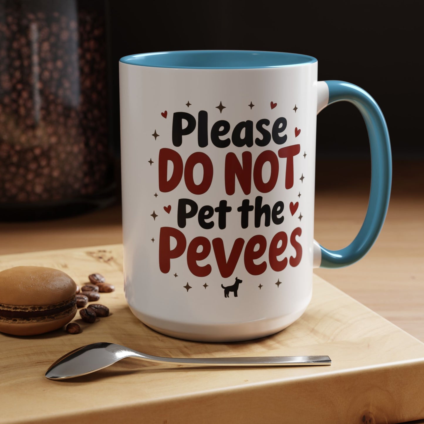 Whimsical Coffee Mug - "Please DO NOT Pet the Peeves"