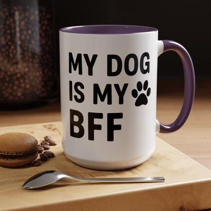 My Dog is My BFF, Pet Owner Gift, Animal Lover Mug, Cute Dog Theme, Personalized Pet Mug
