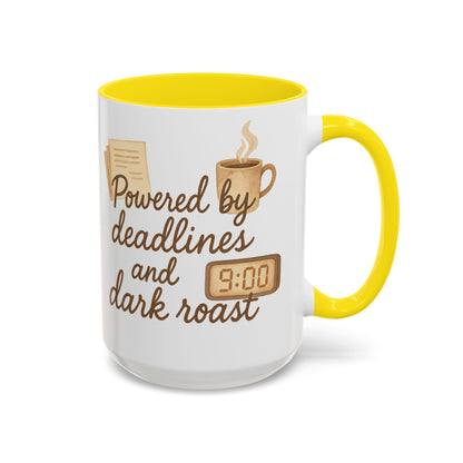 Powered by Deadlines and Dark Roast - Gift for Coffee Lover, Journalist