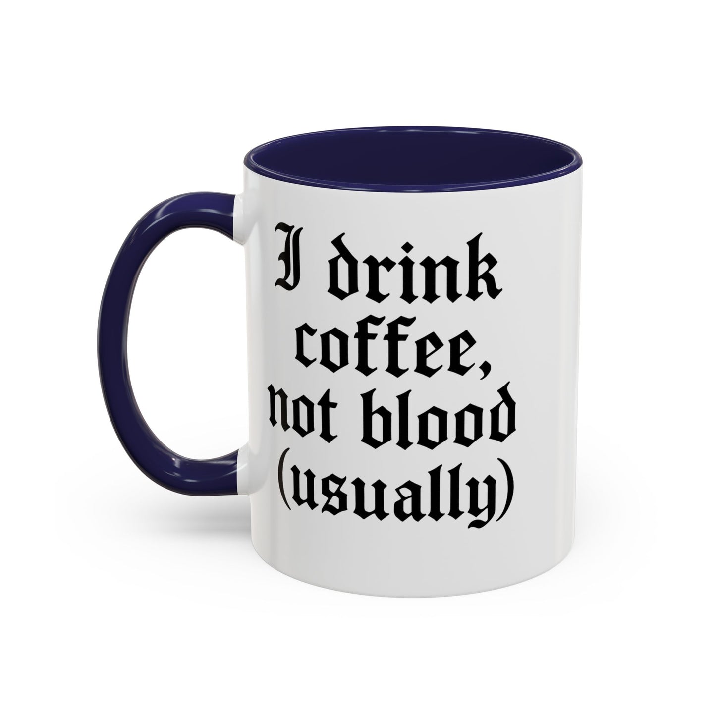 I Drink Coffee Not Blood (Usually), Funny Gift for Coffee Lovers, Black Accent Mug, Unique Kitchen Decor, [...]