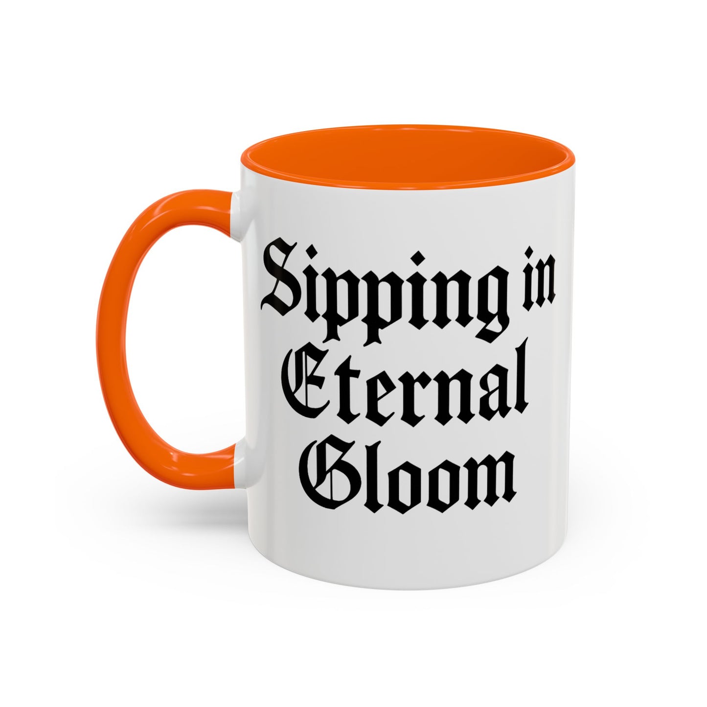 Eternal Gloom Accent Mug - Gothic Coffee Cup, Dark Aesthetic Drinkware, Unique Gift for Halloween, Home Office Decor, Quote Mug
