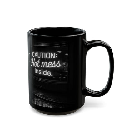 Caution Hot Mess Mug | Funny Black Coffee Cup | Gift for Her | Unique Office Mug | Humorous Kitchen Decor