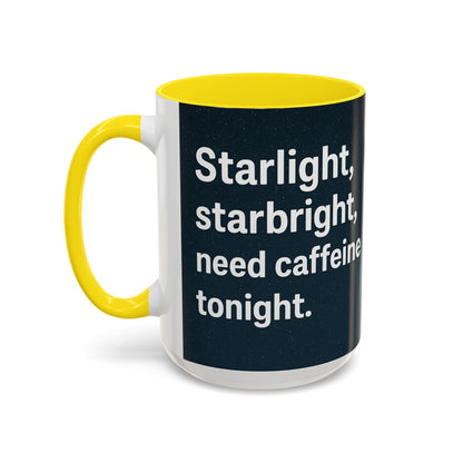 Starlight Caffeine Coffee Mug | Perfect for Coffee Lovers, Gift for Friends, Night Owl, Magical Mugs, Funny Cup