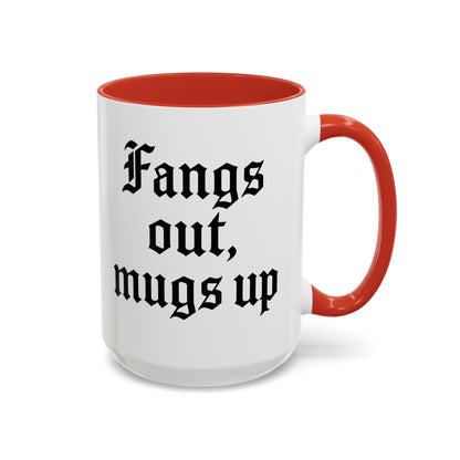 Gothic Coffee Mug, Fangs Out Mugs Up, Spooky Gift, Halloween Coffee Cup, Black Accent Ceramic Mug, Unique Drinkware