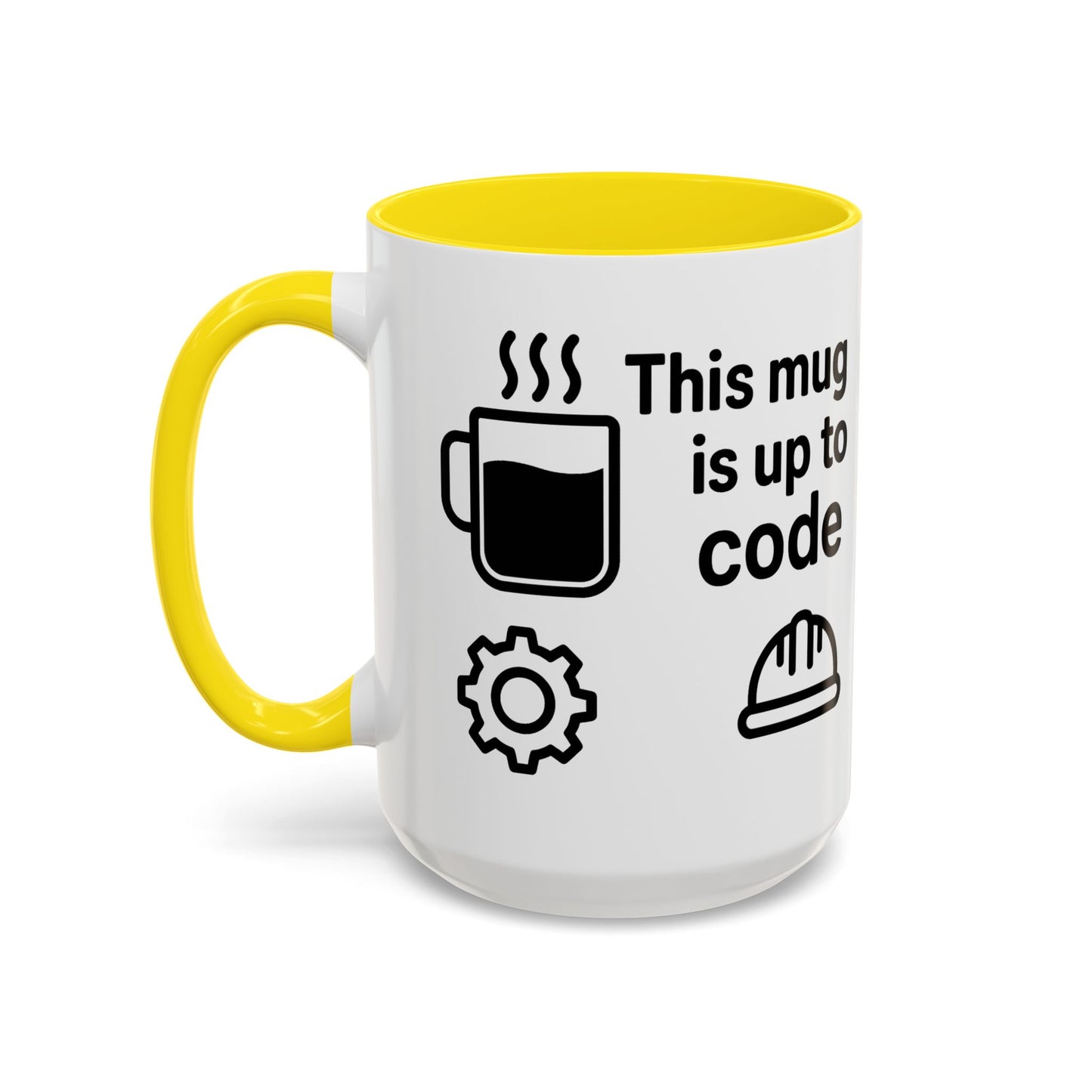 This Mug is Up To Code - Perfect Gift for Engineers, Plumbers, Contractors, and Builders