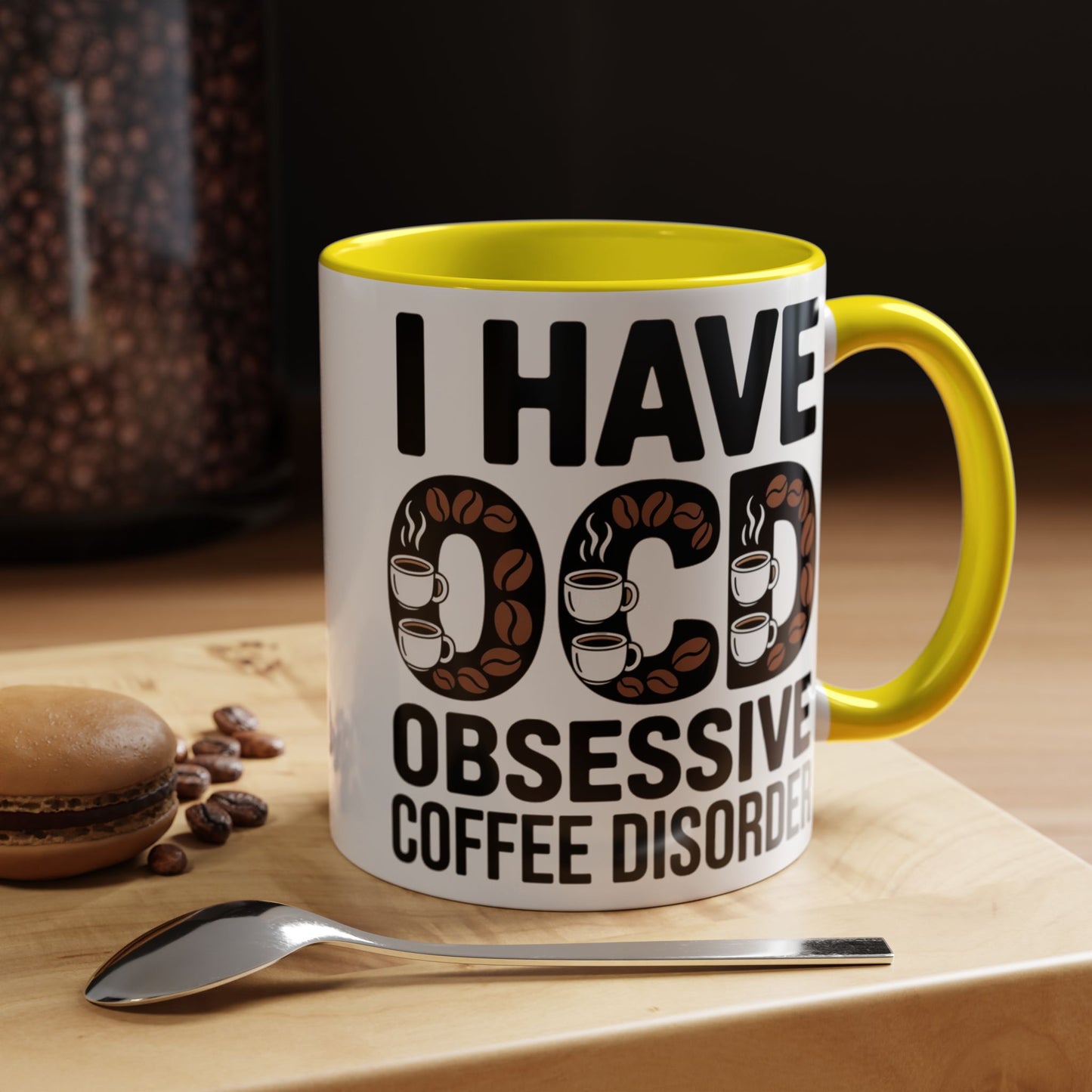 I Have OCD (Obsessive Coffee Disorder), Gift for Coffee Addicts, Funny Office Cup