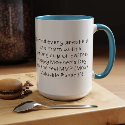 Behind every great kid- Mother's Day 11oz two-tone ceramic mug - Unique gift for Mom - Mug World