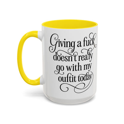 Sassy Coffee Mug, Giving a Fuck Doesn't Really go with my Outfit - Funny Mug, Black Accented Mug, Gift for Her
