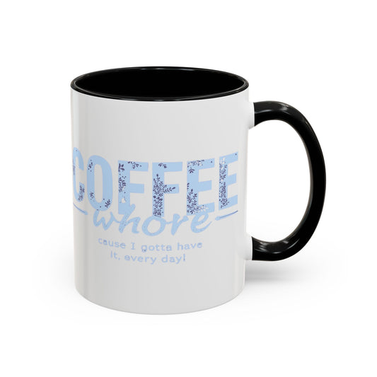 Coffee Whore Humorous Coffee Mug - Perfect Gift for Coffee Lovers