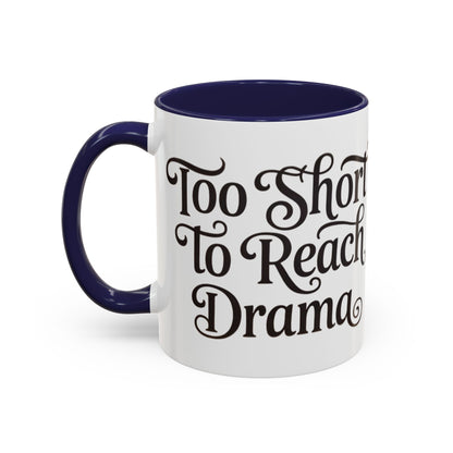 Drama-Free Accent Coffee Mug, Funny Gift, Coffee Lover Mug, Unique Office Mug, Relaxation Mug