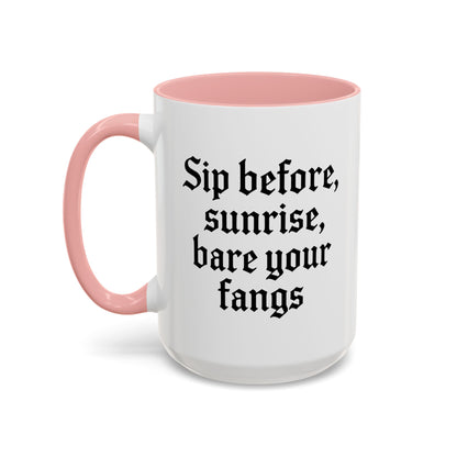 Sip Before Sunrise, Gothic Style, Perfect for Morning Coffee, Halloween Gift, Unique Home Decor, Sarcastic Quote Mug