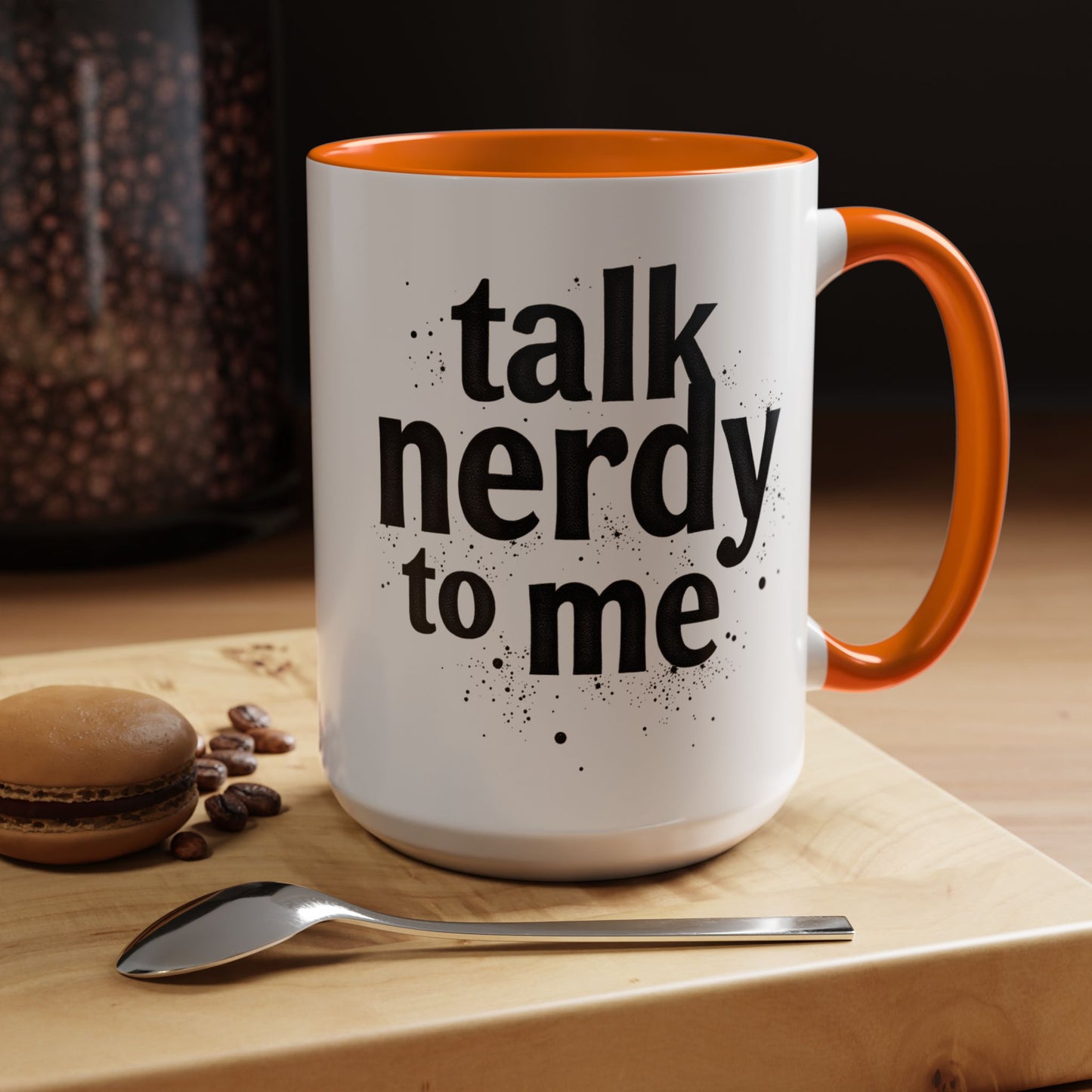 Talk Nerdy to Me - Accent Coffee Mug - Fun Gift for Geeks