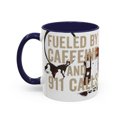 Fueled By Caffeine and 911 Calls – Perfect Gift for EMTs, Nurses, and First Responders