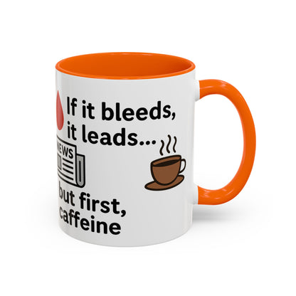 If it Bleeds it Leads Gift for Journalists, Writers, News Lovers, Unique Mug for Work or Home