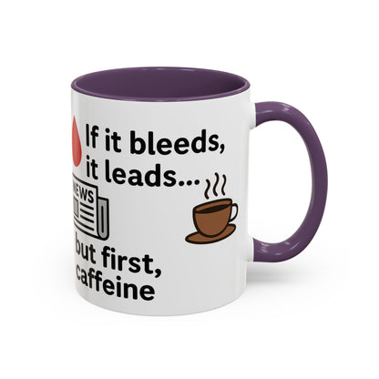 If it Bleeds it Leads Gift for Journalists, Writers, News Lovers, Unique Mug for Work or Home