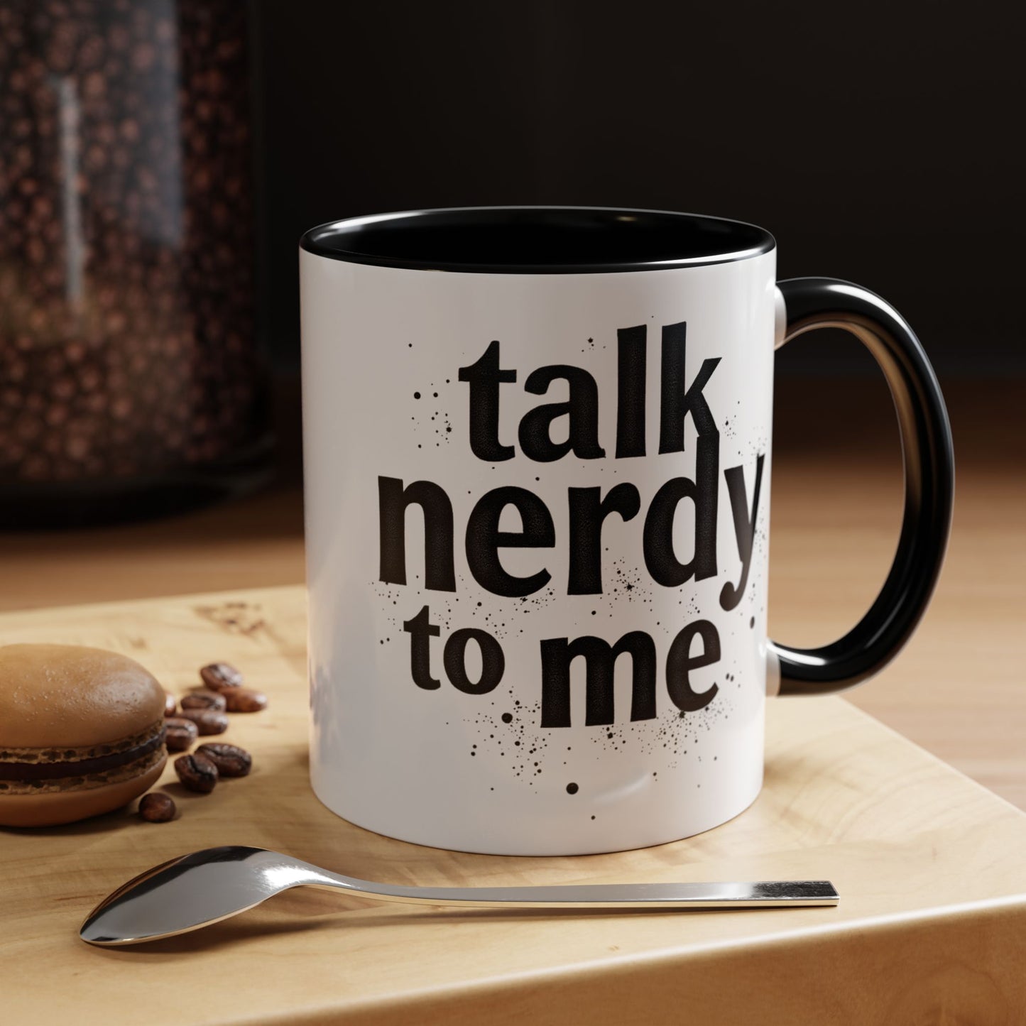 Talk Nerdy to Me - Accent Coffee Mug - Fun Gift for Geeks