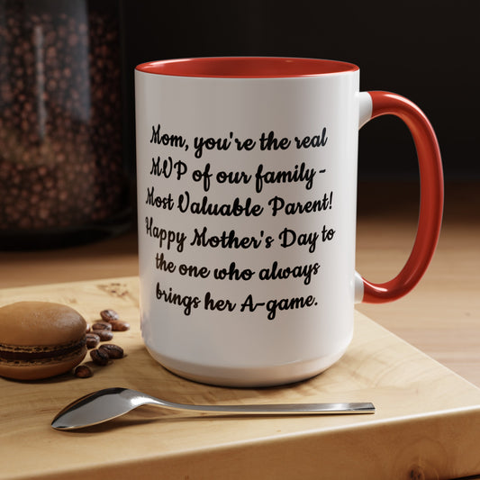 Mom MVP 11oz two-tone ceramic mug - Unique gift for coffee lovers