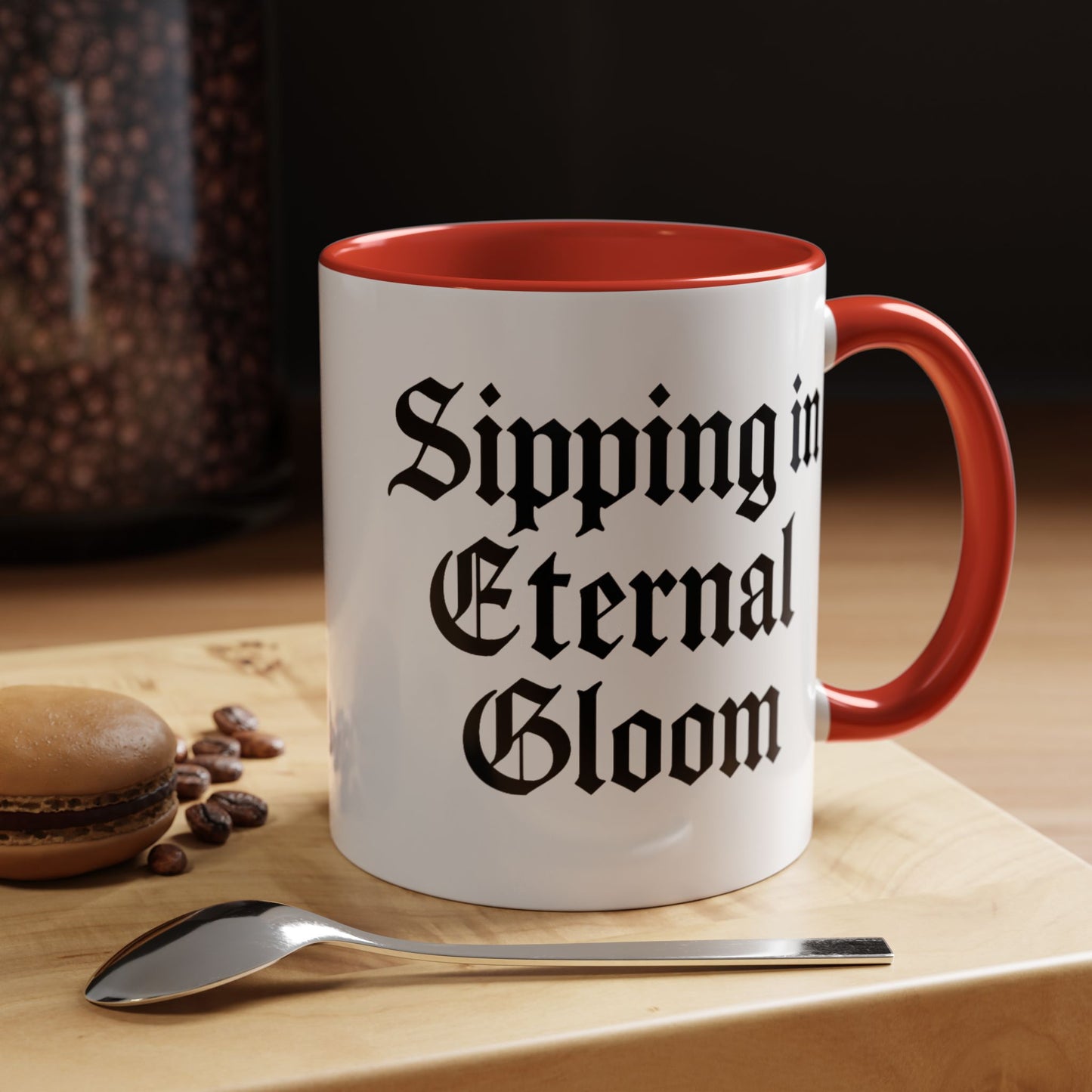 Eternal Gloom Accent Mug - Gothic Coffee Cup, Dark Aesthetic Drinkware, Unique Gift for Halloween, Home Office Decor, Quote Mug