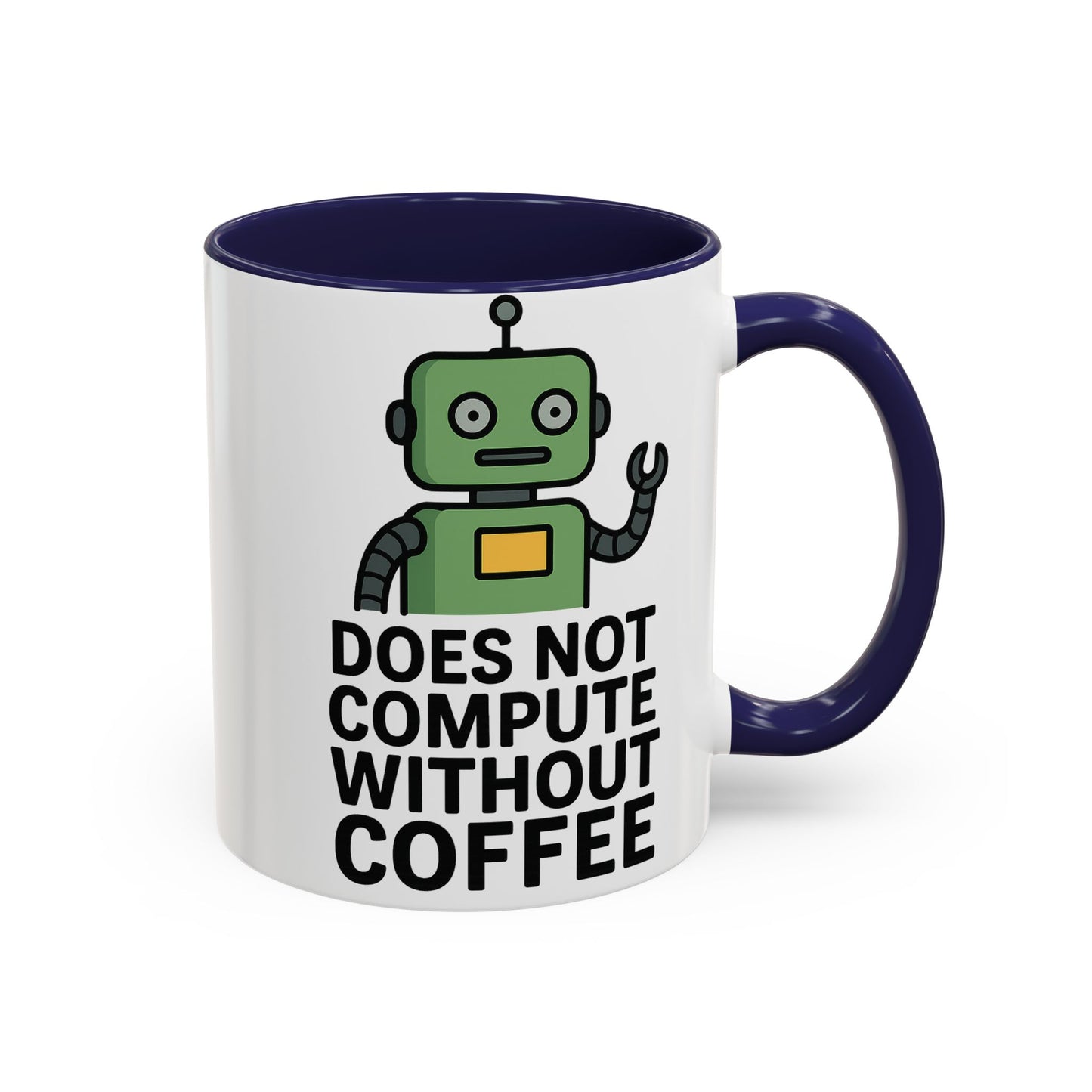 Funny Robot Coffee Mug | Does Not Compute Without Coffee | Gift for Tech Lovers, Office Humor, Geeky Kitchen Decor