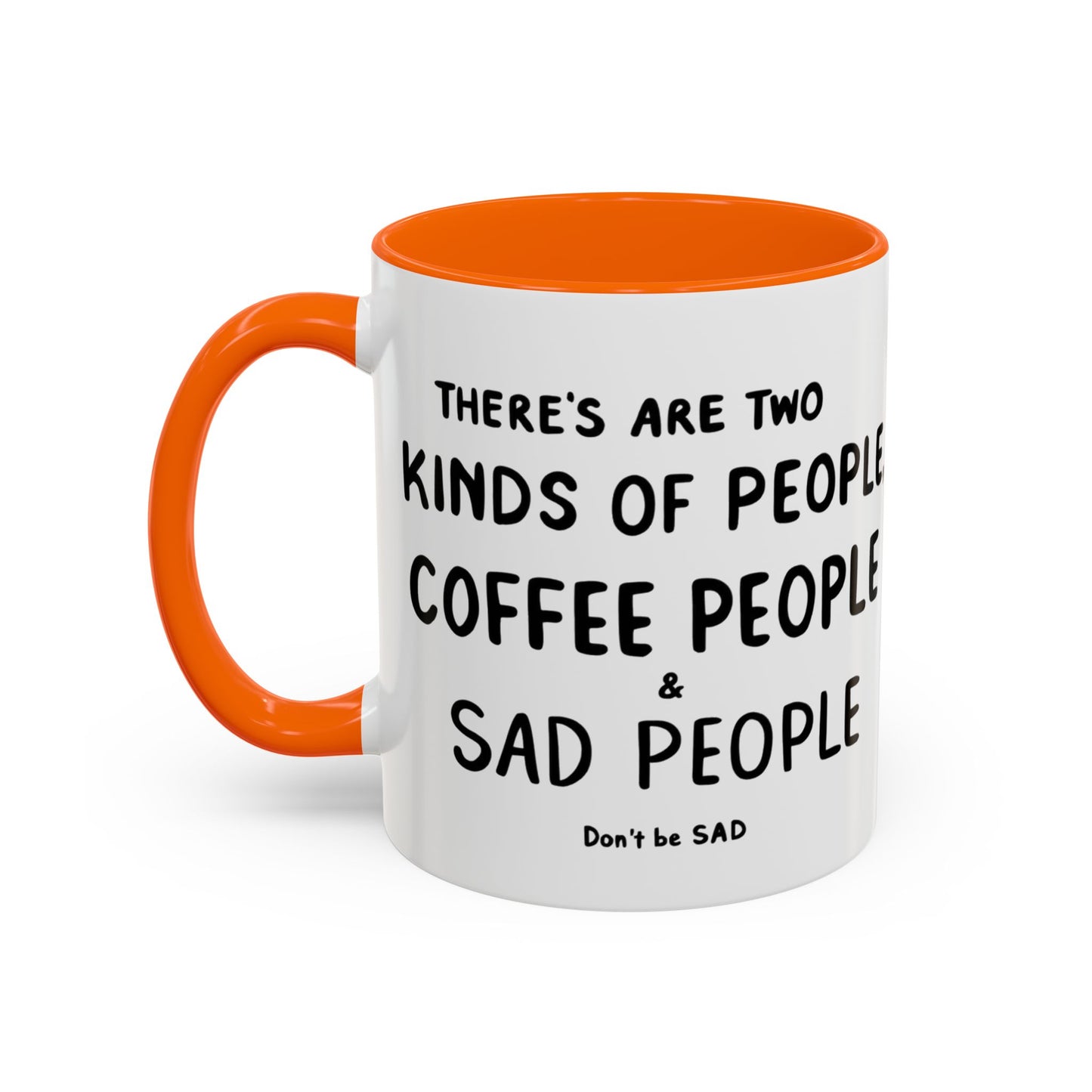 Sad vs Coffee People Mug, Unique Present for Any Occasion