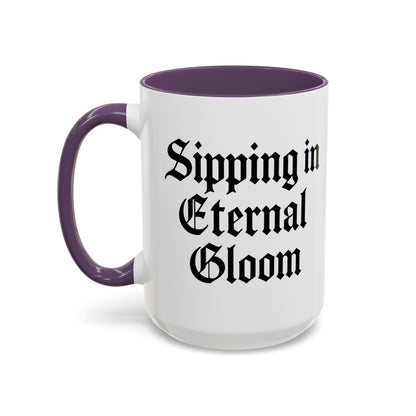 Eternal Gloom Accent Mug - Gothic Coffee Cup, Dark Aesthetic Drinkware, Unique Gift for Halloween, Home Office Decor, Quote Mug