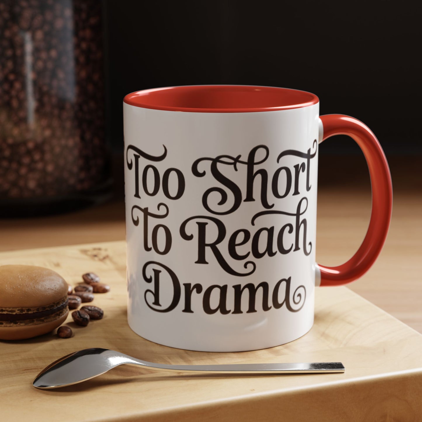 Drama-Free Accent Coffee Mug, Funny Gift, Coffee Lover Mug, Unique Office Mug, Relaxation Mug