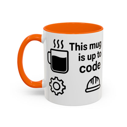 This Mug is Up To Code - Perfect Gift for Engineers, Plumbers, Contractors, and Builders