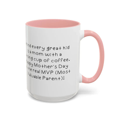 Behind every great kid- Mother's Day 11oz two-tone ceramic mug - Unique gift for Mom - Mug World