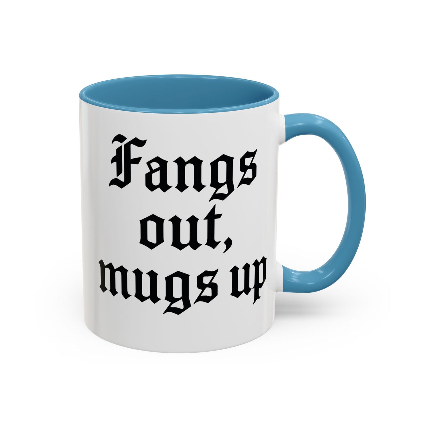 Gothic Coffee Mug, Fangs Out Mugs Up, Spooky Gift, Halloween Coffee Cup, Black Accent Ceramic Mug, Unique Drinkware