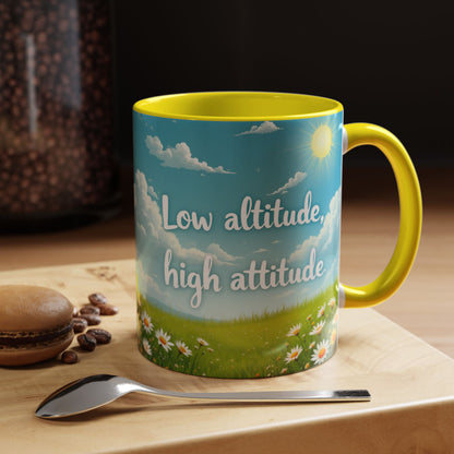 Low Altitude, High Attitude | Motivational Gift for Coffee Lovers, Nature Enthusiasts, Office Decor, [...]