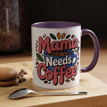 Charming Mama Needs Coffee Mug - Perfect Gift for Coffee Lovers, Mother's Day