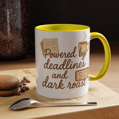 Powered by Deadlines and Dark Roast - Gift for Coffee Lover, Journalist