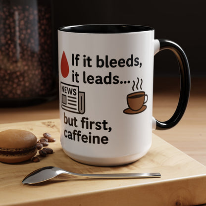 If it Bleeds it Leads Gift for Journalists, Writers, News Lovers, Unique Mug for Work or Home