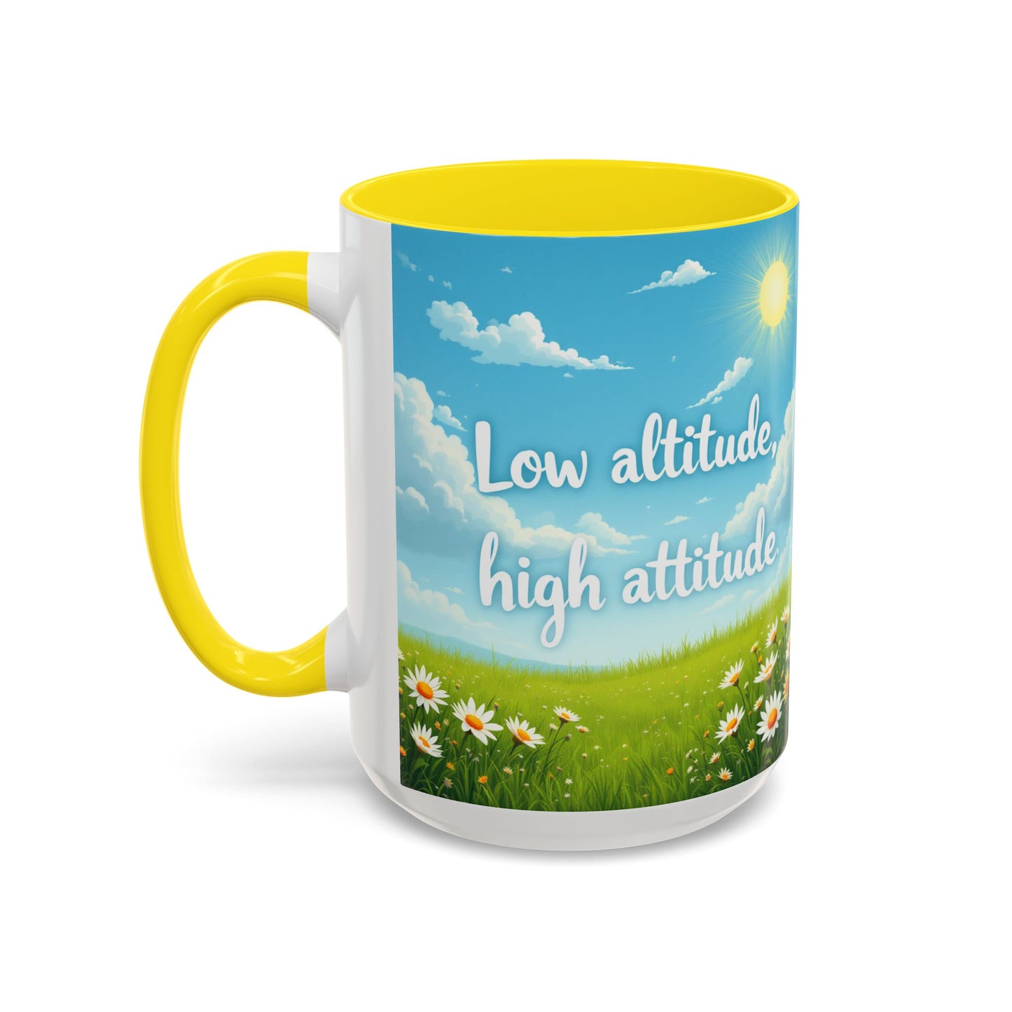 Low Altitude, High Attitude | Motivational Gift for Coffee Lovers, Nature Enthusiasts, Office Decor, [...]