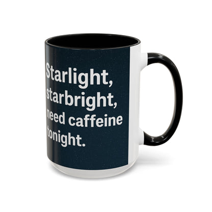 Starlight Caffeine Coffee Mug | Perfect for Coffee Lovers, Gift for Friends, Night Owl, Magical Mugs, Funny Cup