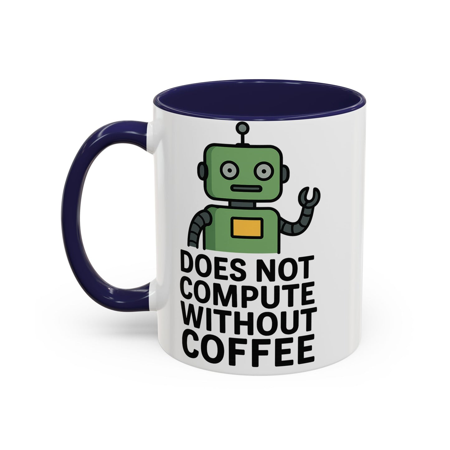 Funny Robot Coffee Mug | Does Not Compute Without Coffee | Gift for Tech Lovers, Office Humor, Geeky Kitchen Decor