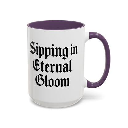 Eternal Gloom Accent Mug - Gothic Coffee Cup, Dark Aesthetic Drinkware, Unique Gift for Halloween, Home Office Decor, Quote Mug