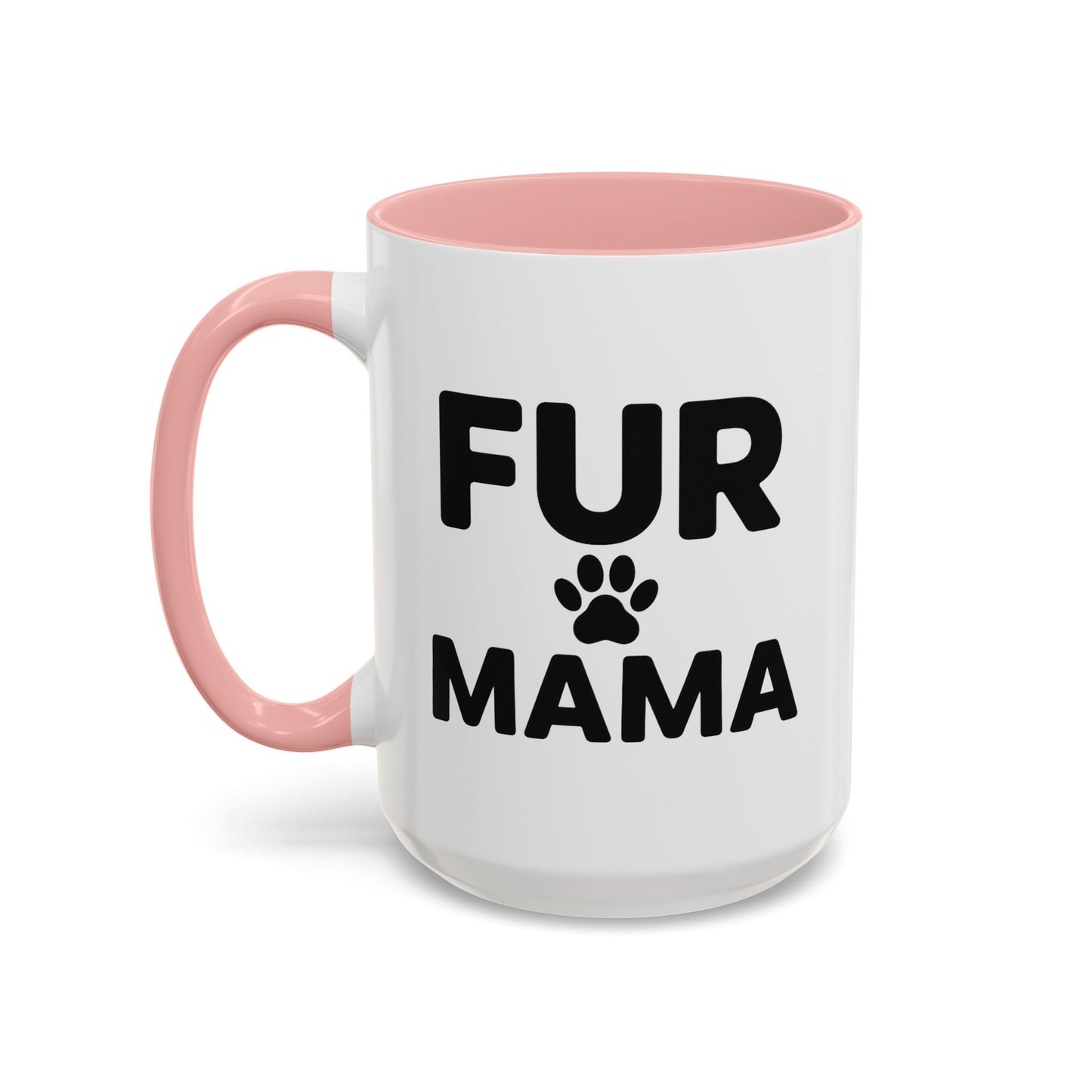 Fur Mama Coffee Mug - Perfect Gift for Dog Lovers, Pet Parents, Animal Enthusiasts, Mother's Day, Birthdays, Coffee Lovers