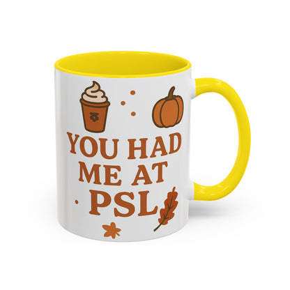 You had me at PSL -Autumn Pumpkin Spice Mug, Cozy Coffee Cup for Fall Lovers, Perfect Gift for PSL Fans